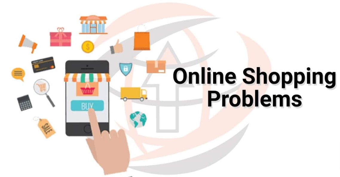11 Common Online Shopping Problems Faced by Customers and How to Solve it